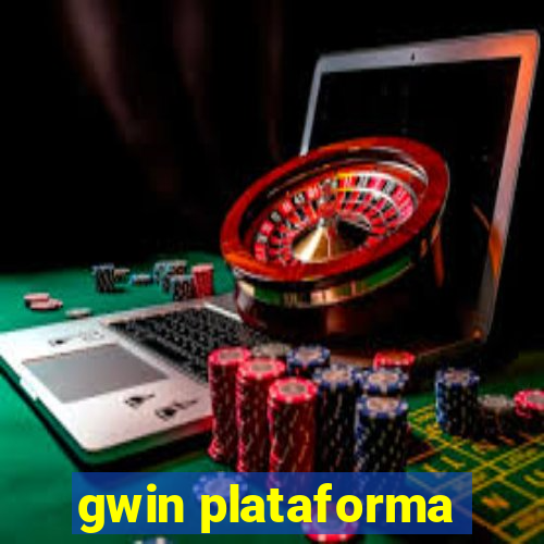 gwin plataforma